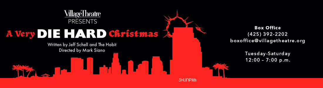 Village Theatre Presents: A Very Die Hard Christmas - The Habit